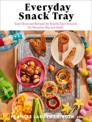 cover image of Everyday Snack Tray